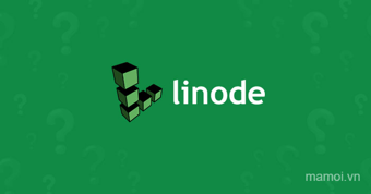 Linode: Dịch vụ VPS mạnh mẽ cho doanh nghiệp và nhà phát triển